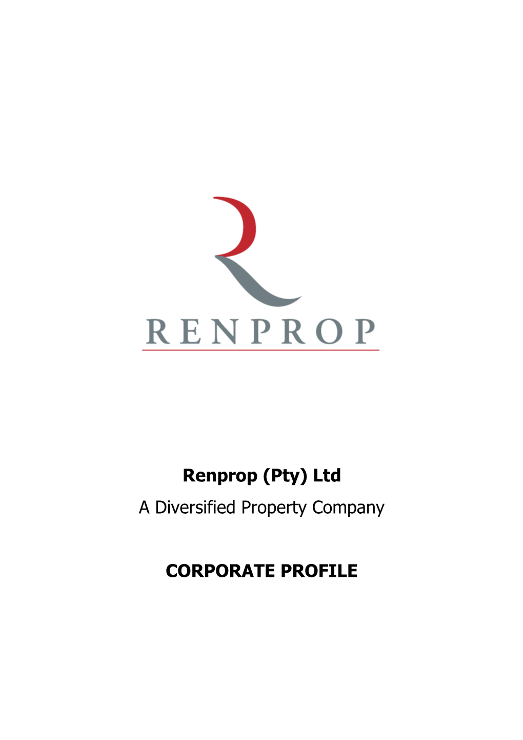 (Pty) Ltd a Diversified Property Company CORPORATE PROFILE