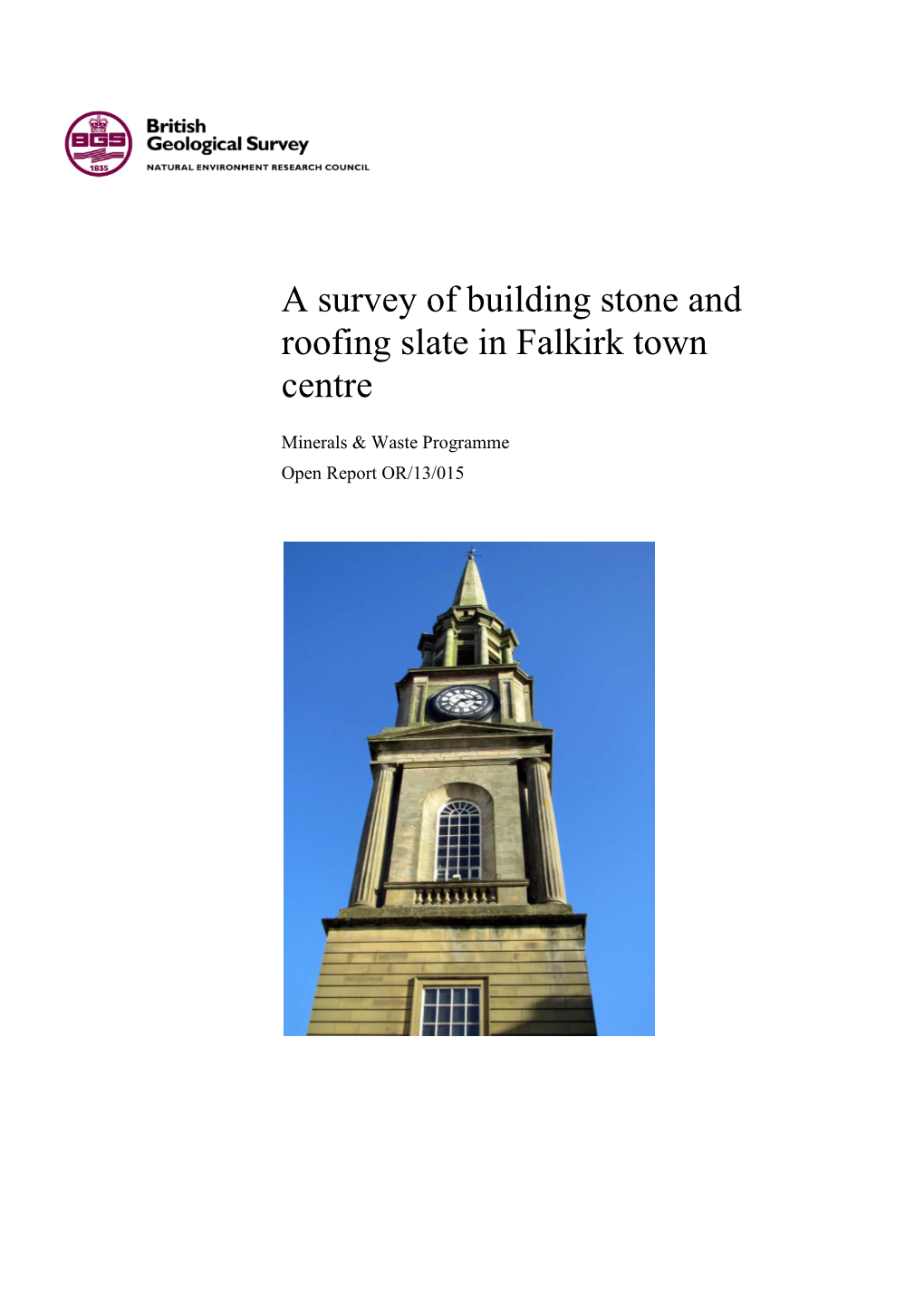 A Survey of Building Stone and Roofing Slate in Falkirk Town Centre