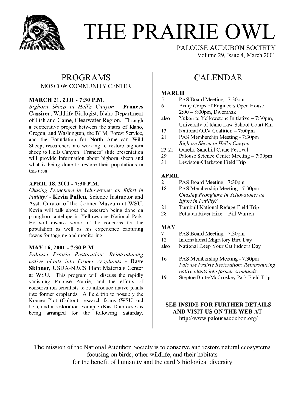 THE PRAIRIE OWL PALOUSE AUDUBON SOCIETY Volume 29, Issue 4, March 2001