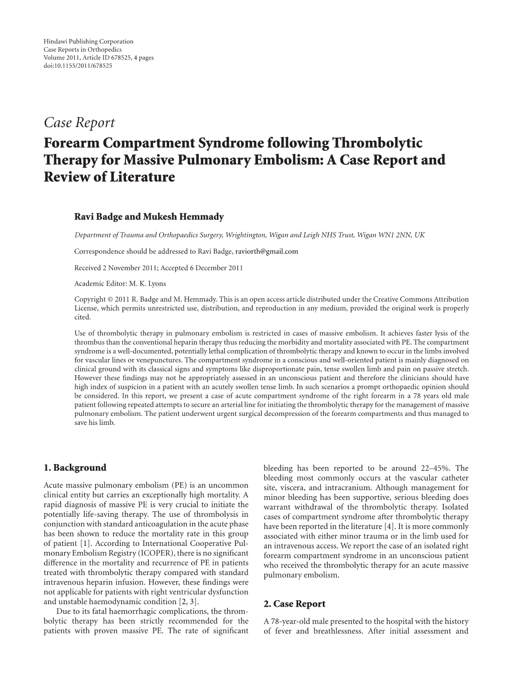 Case Report Forearm Compartment Syndrome Following Thrombolytic Therapy for Massive Pulmonary Embolism: a Case Report and Review of Literature
