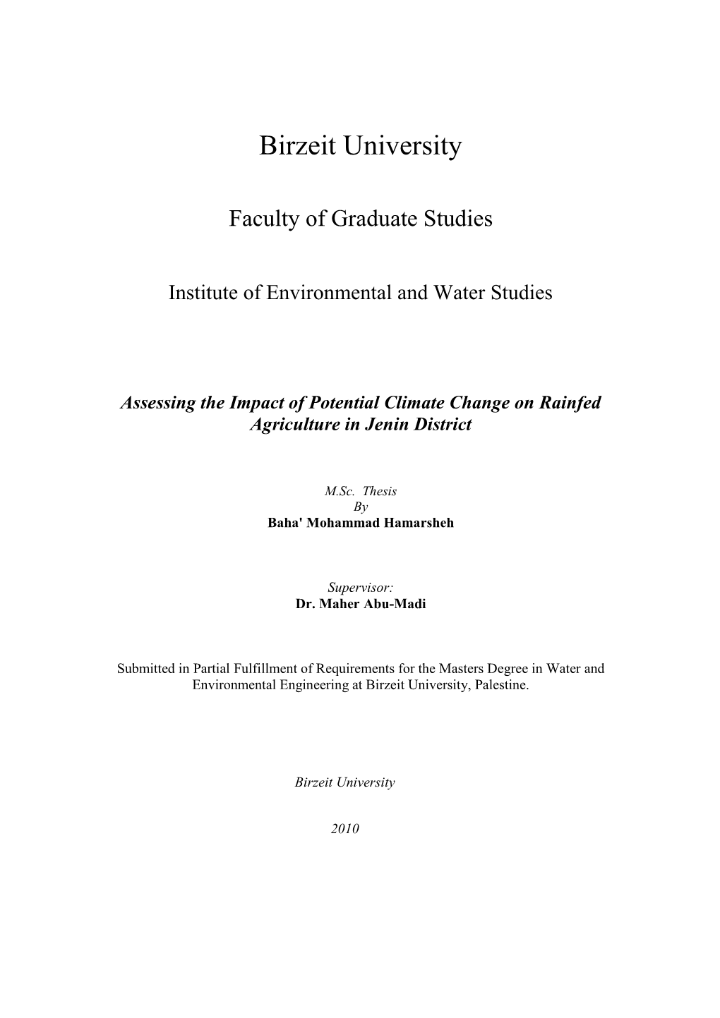 Assessing the Impact of Potential Climate Change on Rainfed Agriculture in Jenin District