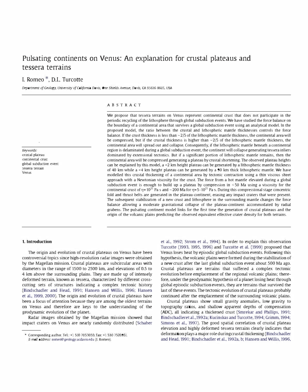 An Explanation for Crustal Plateaus and Tessera Terrains