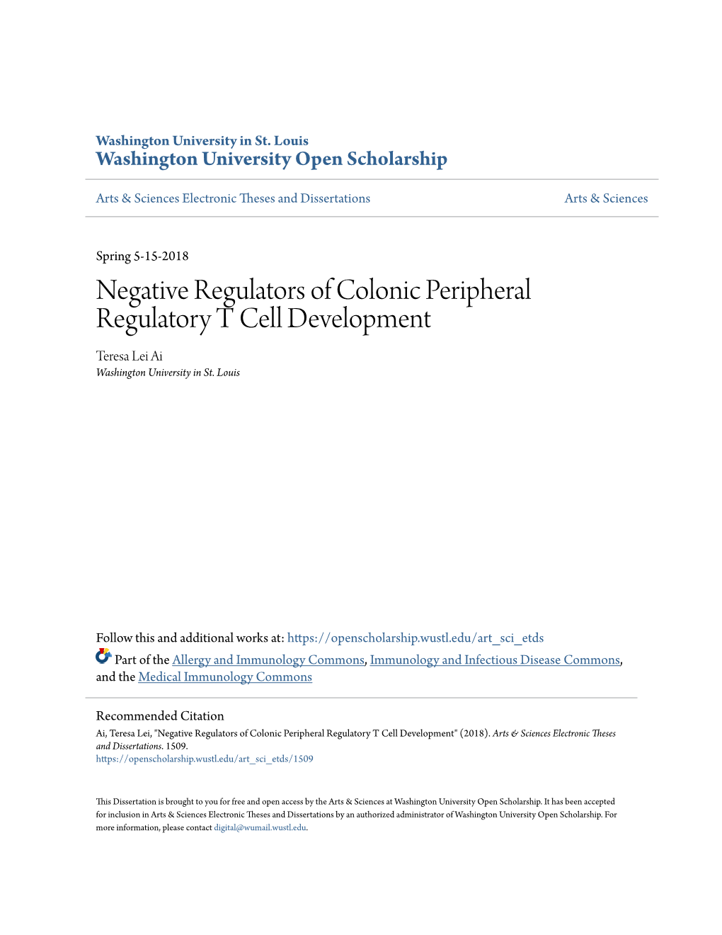 Negative Regulators of Colonic Peripheral Regulatory T Cell Development Teresa Lei Ai Washington University in St