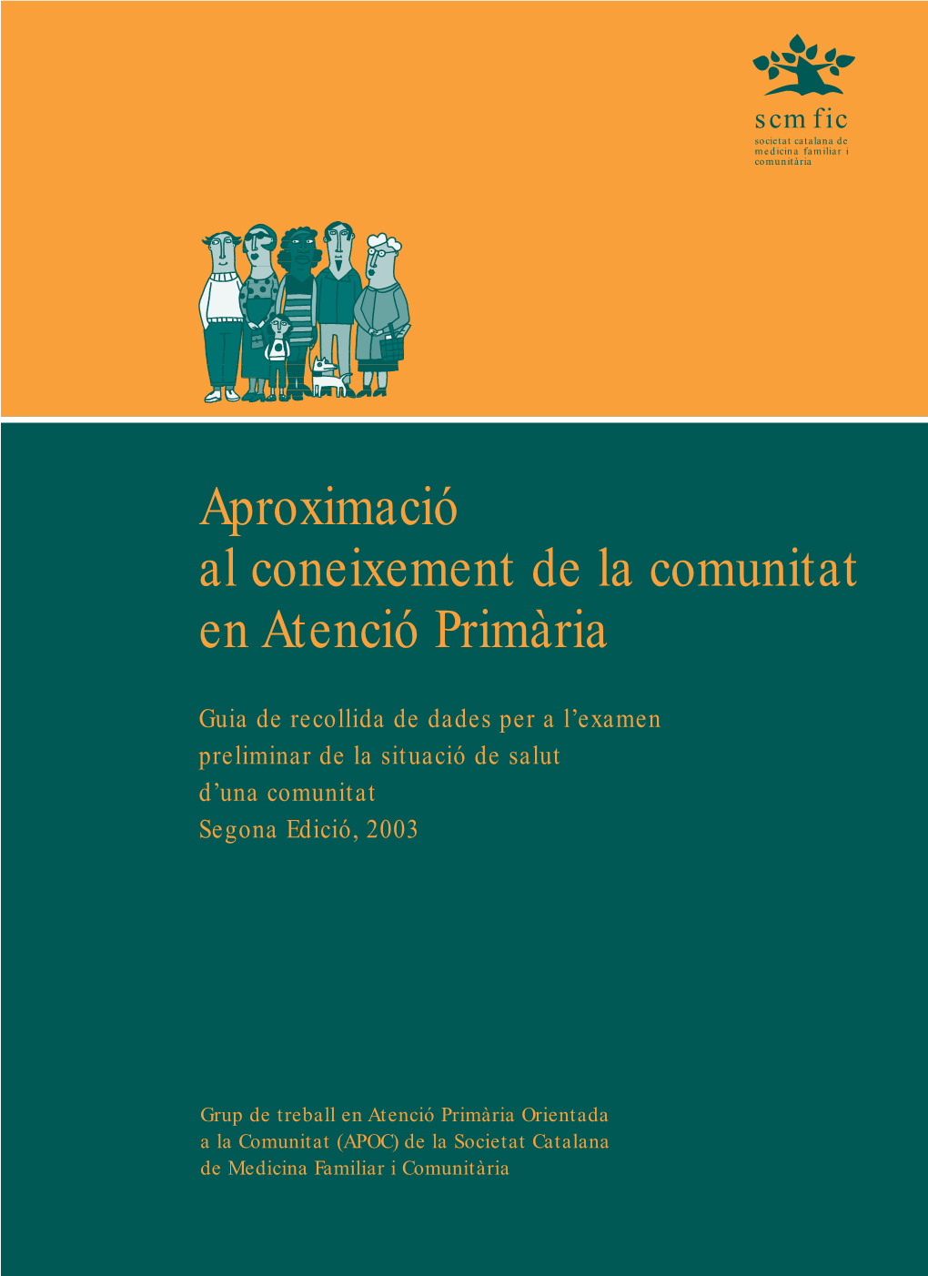 Aproximació Al Coneixement De La Comunitat En Atenció Primària