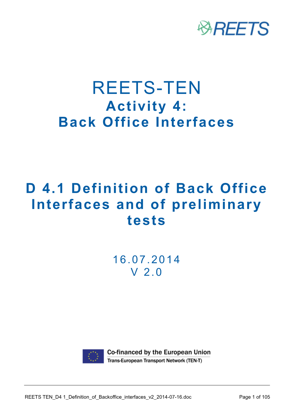 REETS TEN D4 1 Definition of Backoffice Interfaces V2 2014-07-16.Doc Page 1 of 105