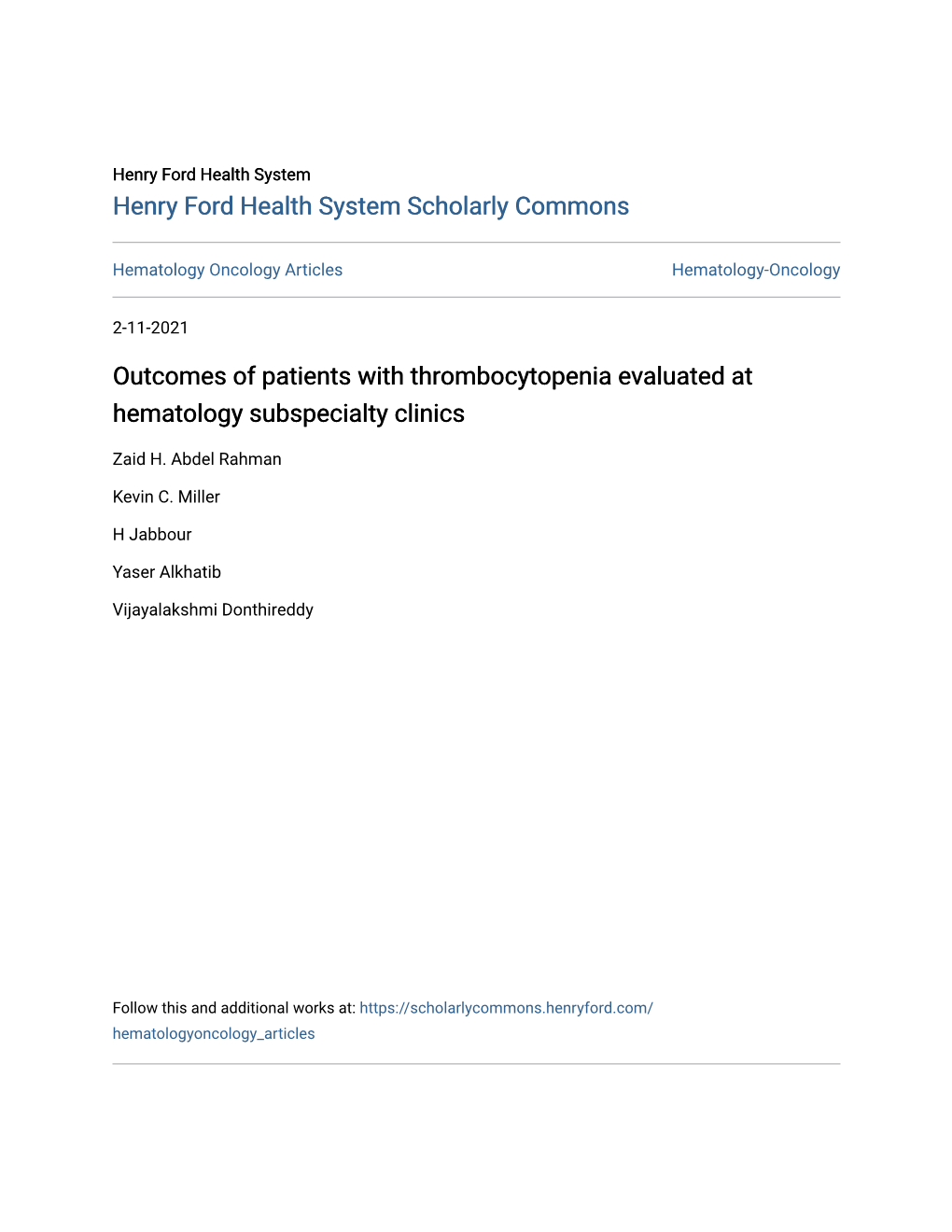 Outcomes of Patients with Thrombocytopenia Evaluated at Hematology Subspecialty Clinics