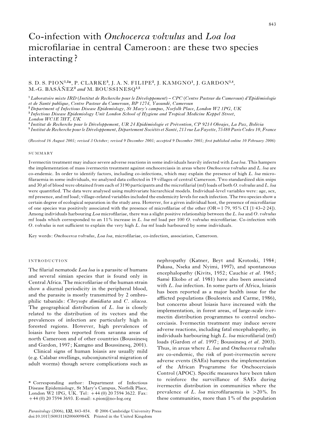 Co-Infection with Onchocerca Volvulus and Loa Loa Microﬁlariae in Central Cameroon: Are These Two Species Interacting?