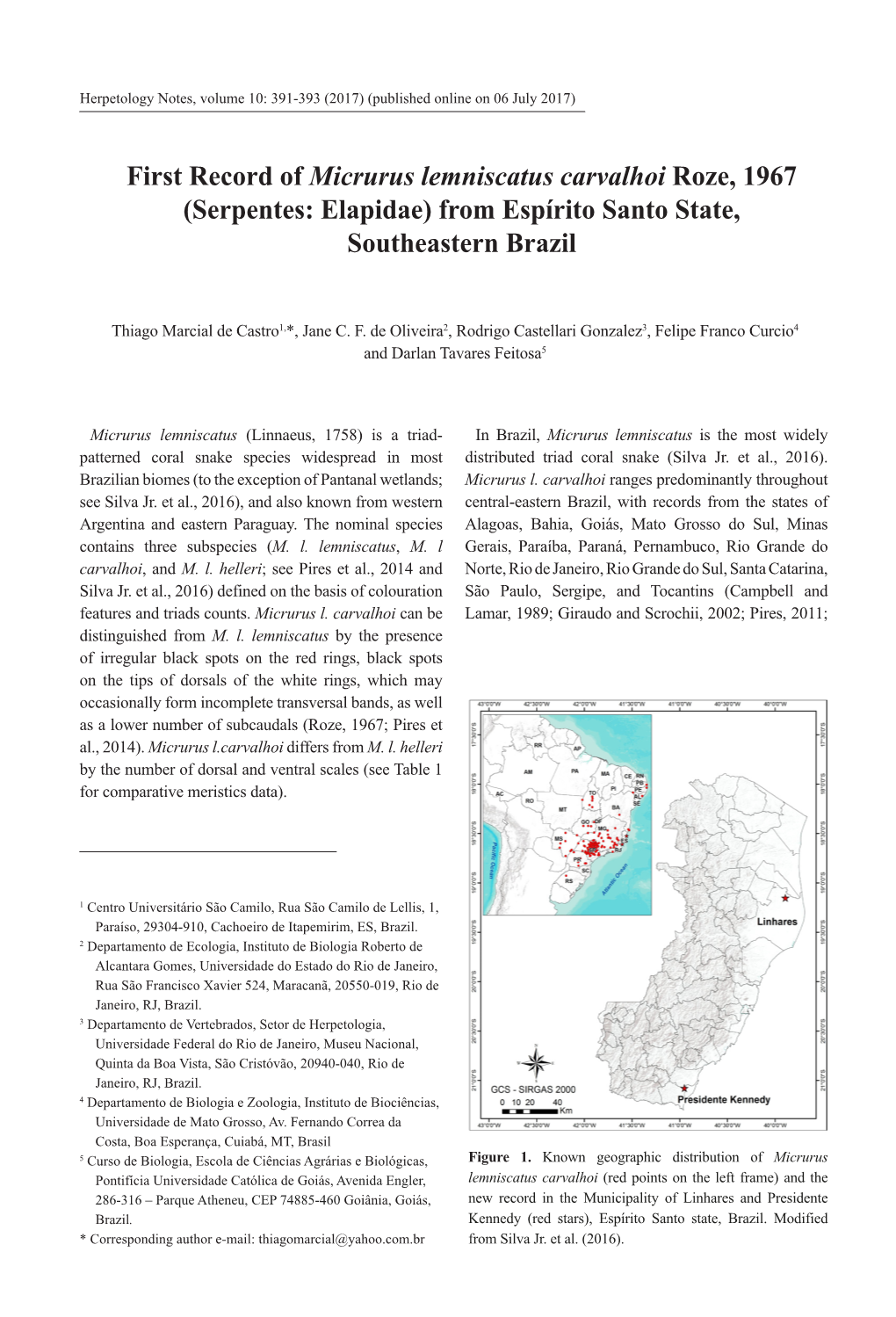 First Record of Micrurus Lemniscatus Carvalhoi Roze, 1967 (Serpentes: Elapidae) from Espírito Santo State, Southeastern Brazil