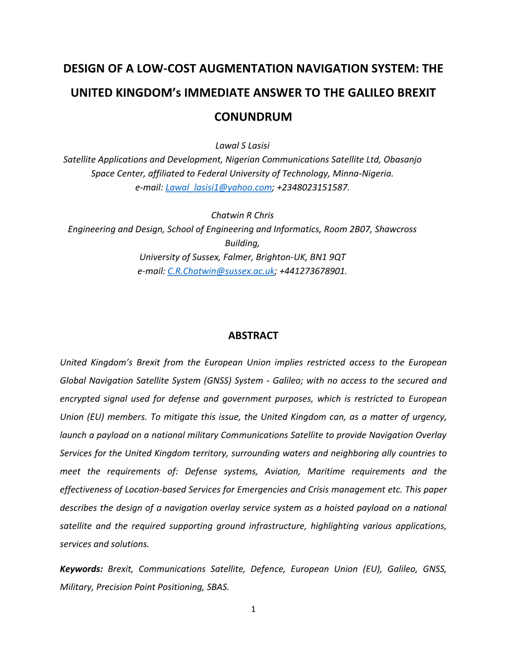 DESIGN of a LOW-COST AUGMENTATION NAVIGATION SYSTEM: the UNITED KINGDOM’S IMMEDIATE ANSWER to the GALILEO BREXIT