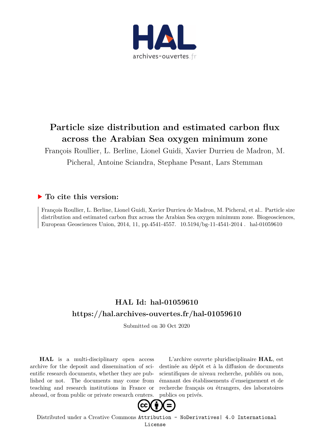 Particle Size Distribution and Estimated Carbon Flux Across the Arabian Sea Oxygen Minimum Zone François Roullier, L