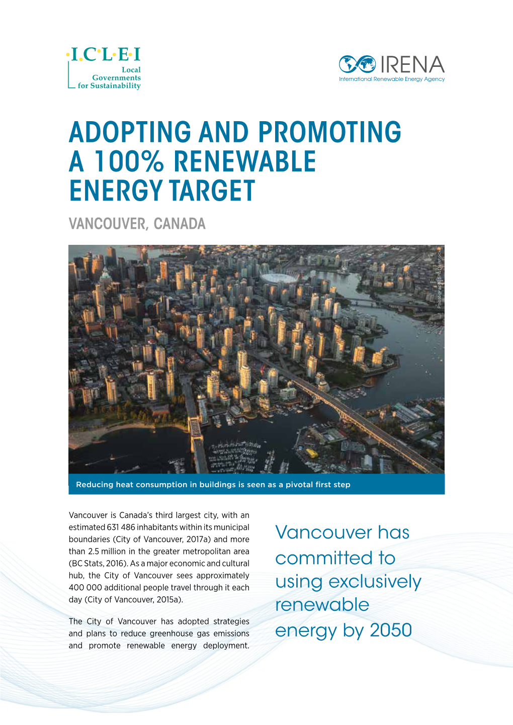 Adopting and Promoting a 100% Renewable Energy Target Vancouver, Canada
