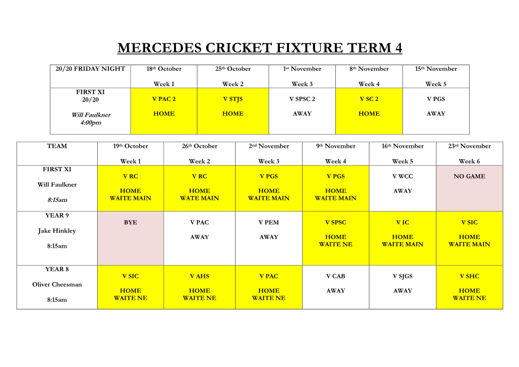 Mercedes Cricket Fixture Term 4