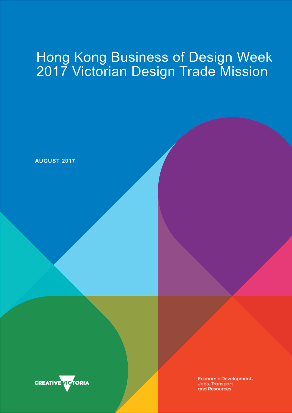 Hong Kong Business of Design Week 2017 Victorian Design Trade Mission