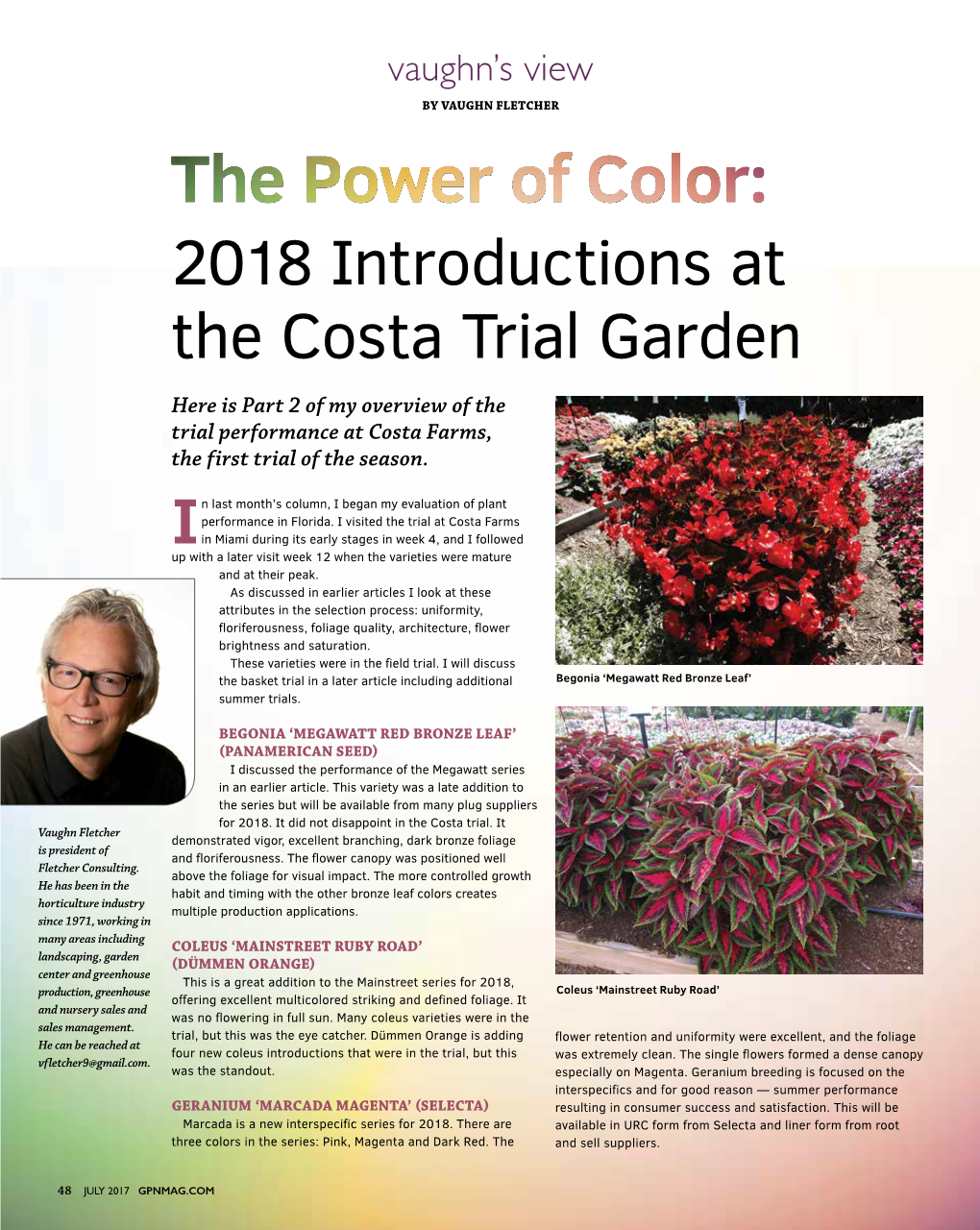 2018 Introductions at the Costa Trial Garden Here Is Part 2 of My Overview of the Trial Performance at Costa Farms, the First Trial of the Season