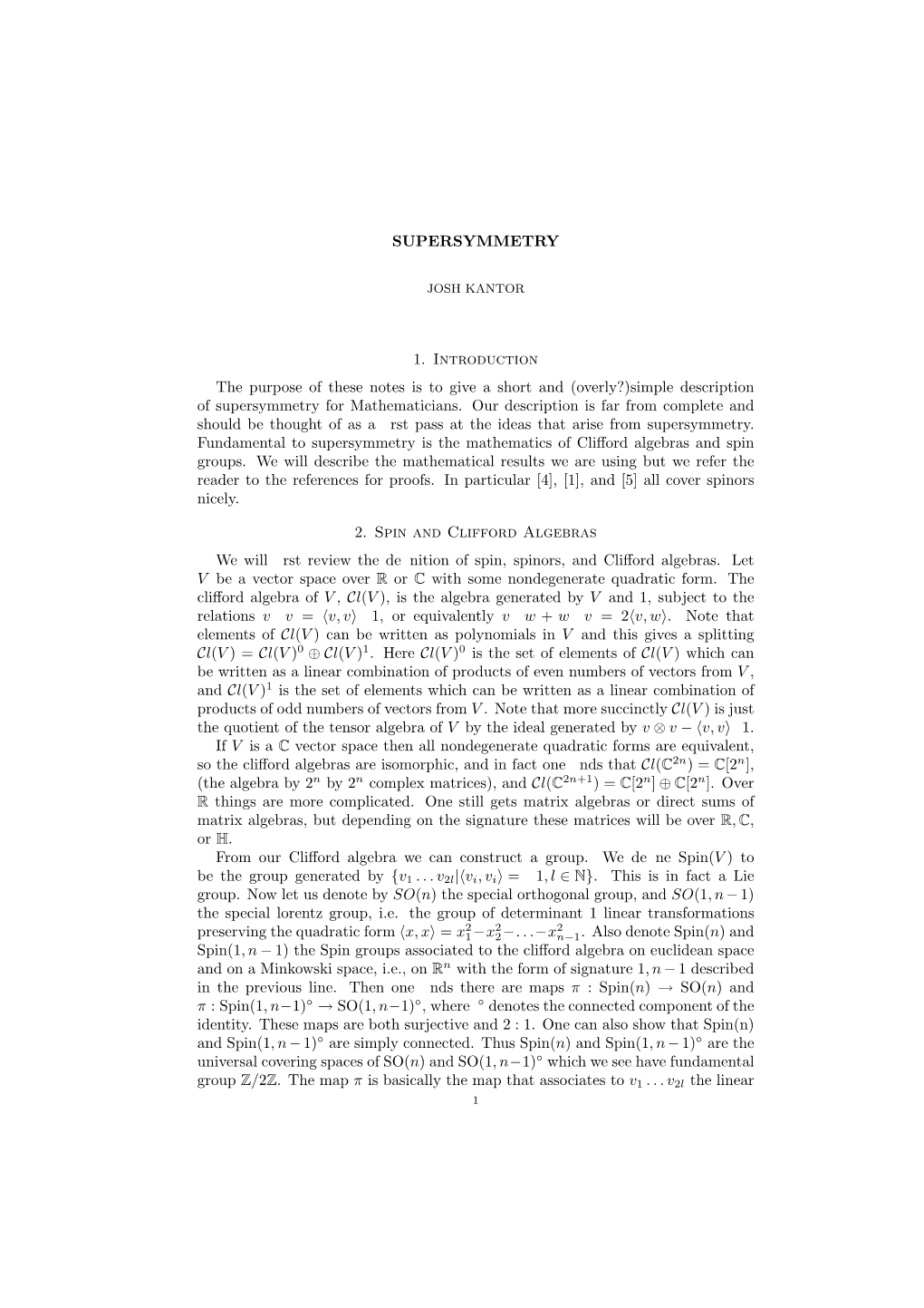 SUPERSYMMETRY 1. Introduction the Purpose