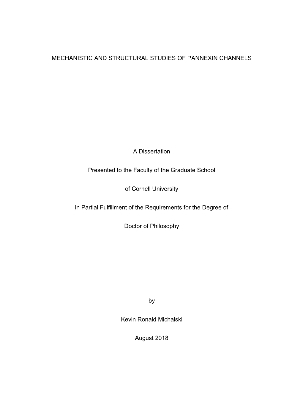 Mechanistic and Structural Studies of Pannexin Channels