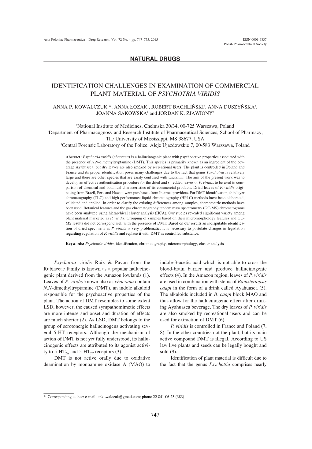 Identification Challenges in Examination of Commercial Plant Material of Psychotria Viridis