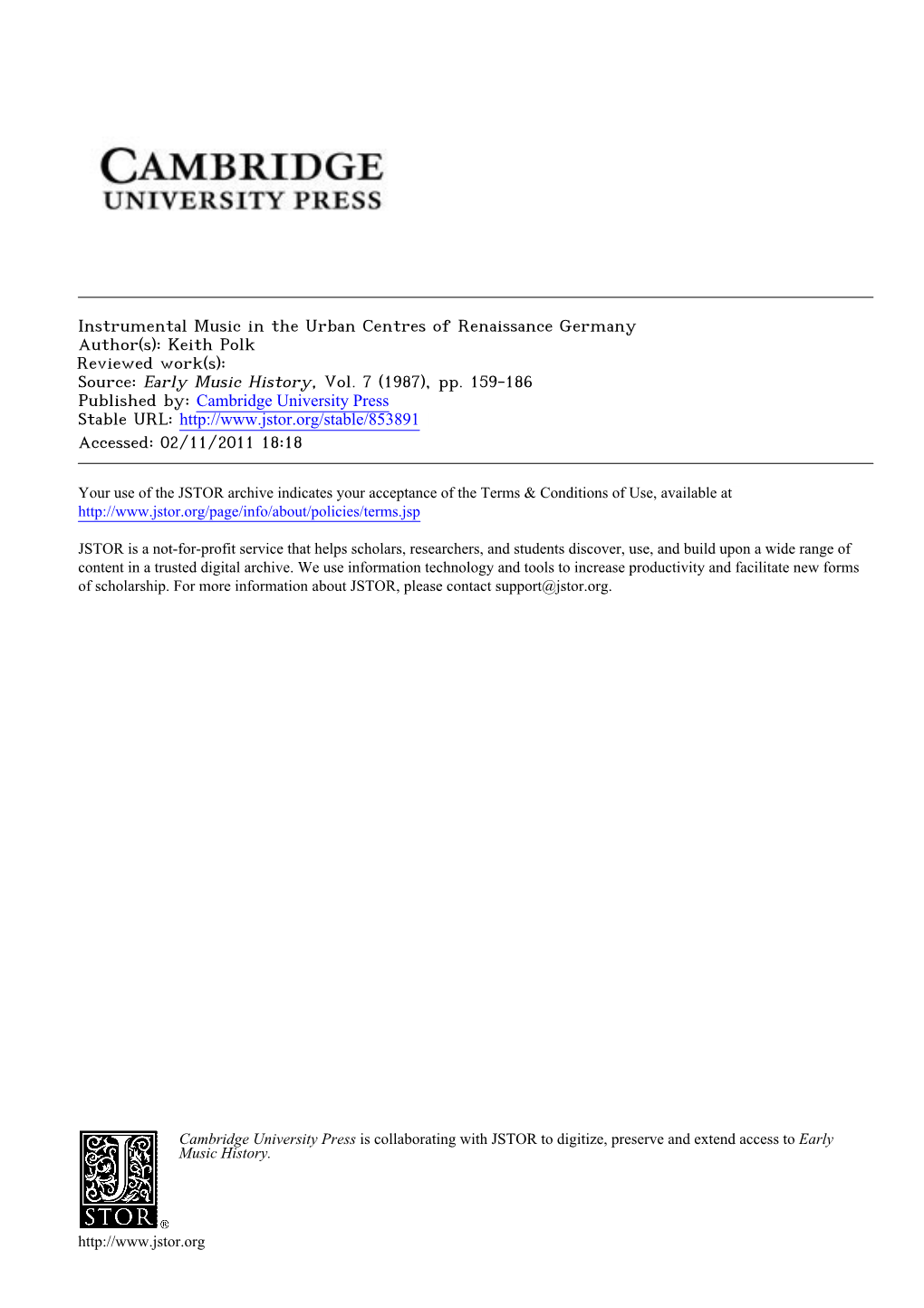 Instrumental Music in the Urban Centres of Renaissance Germany Author(S): Keith Polk Reviewed Work(S): Source: Early Music History, Vol