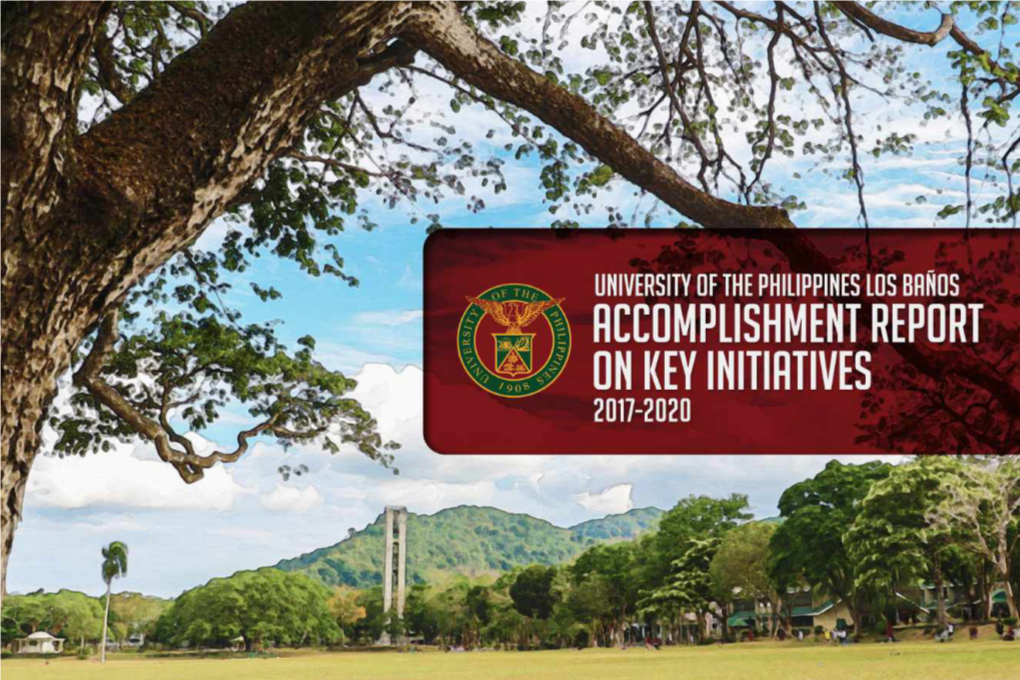 UPLB-Accomplishment-Report-On-Key-Initiatives-2017-2020.Pdf