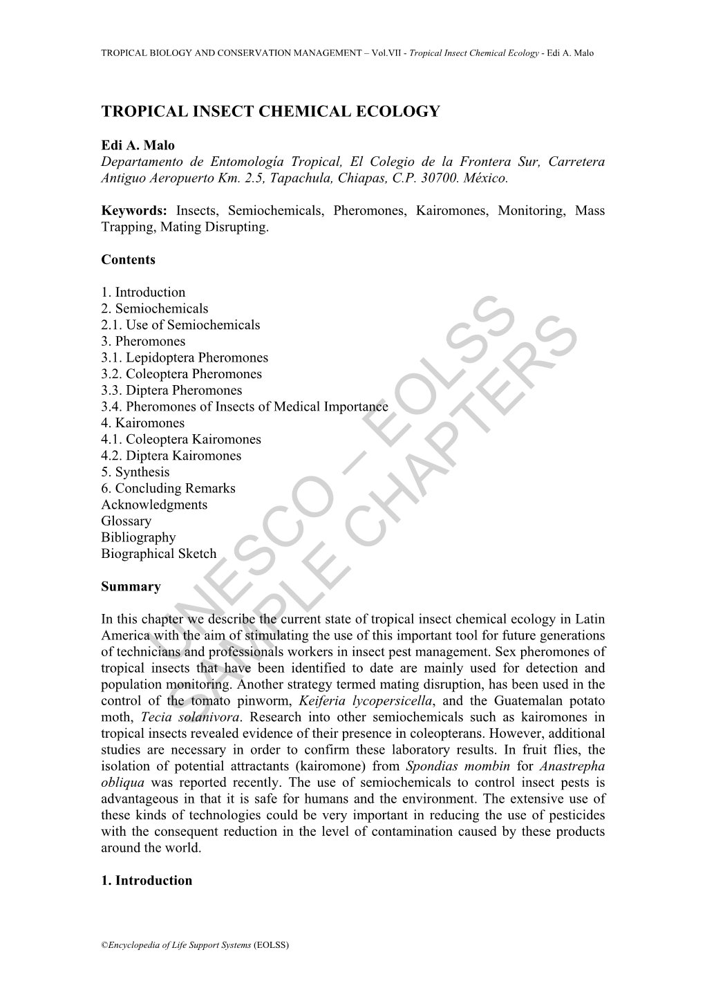 Tropical Insect Chemical Ecology - Edi A