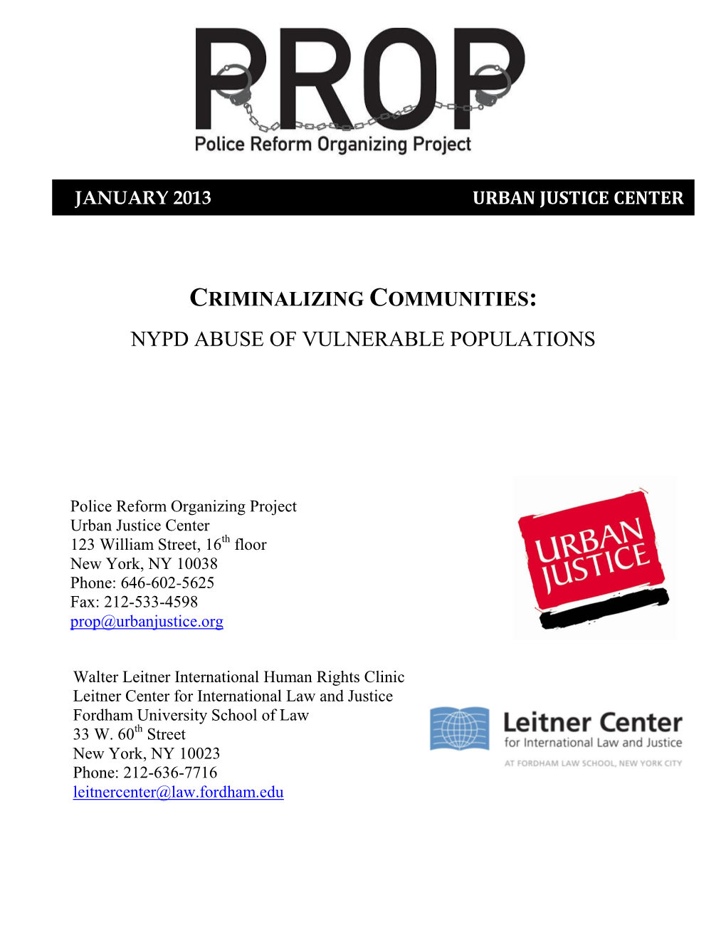 Criminalizing Communities: Nypd Abuse of Vulnerable Populations