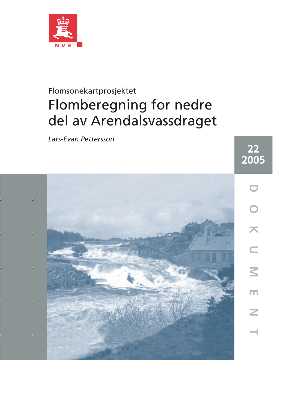 Flomberegning for Nedre Del Av Arendalsvassdraget