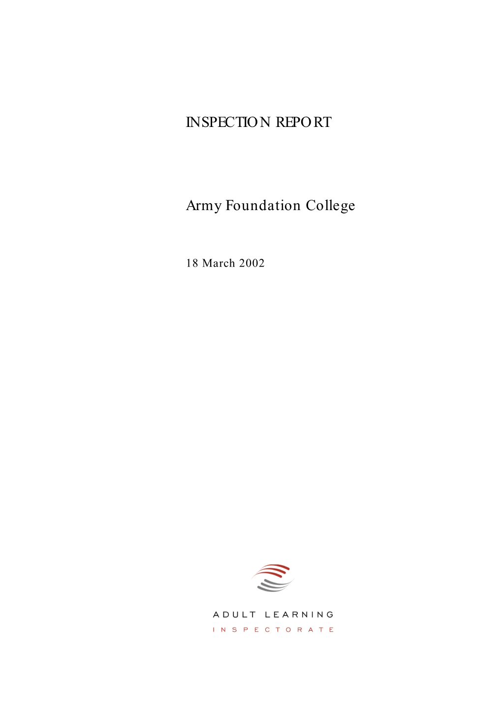 Army Foundation College INSPECTION REPORT