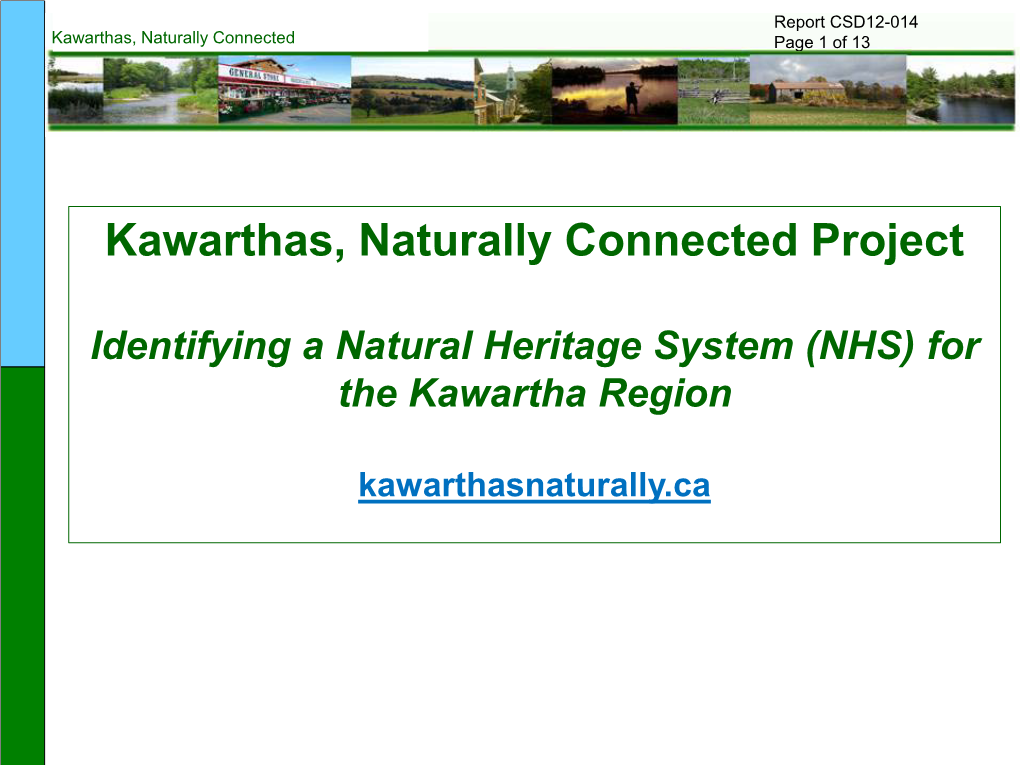 Kawarthas, Naturally Connected Project