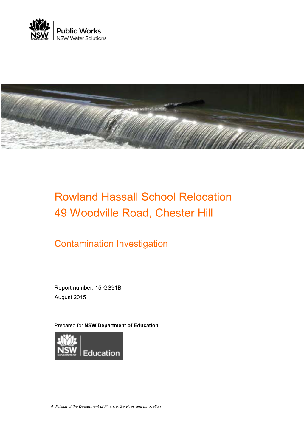 Rowland Hassall School Relocation 49 Woodville Road, Chester Hill