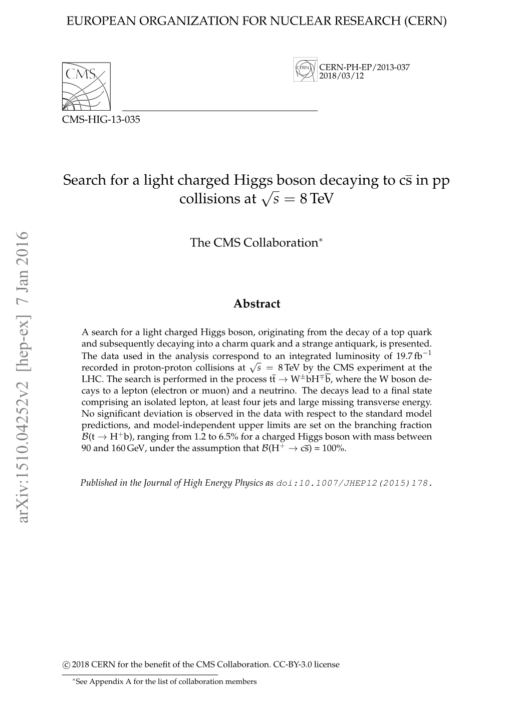 Search for a Light Charged Higgs Boson Decaying to C-Sbar In