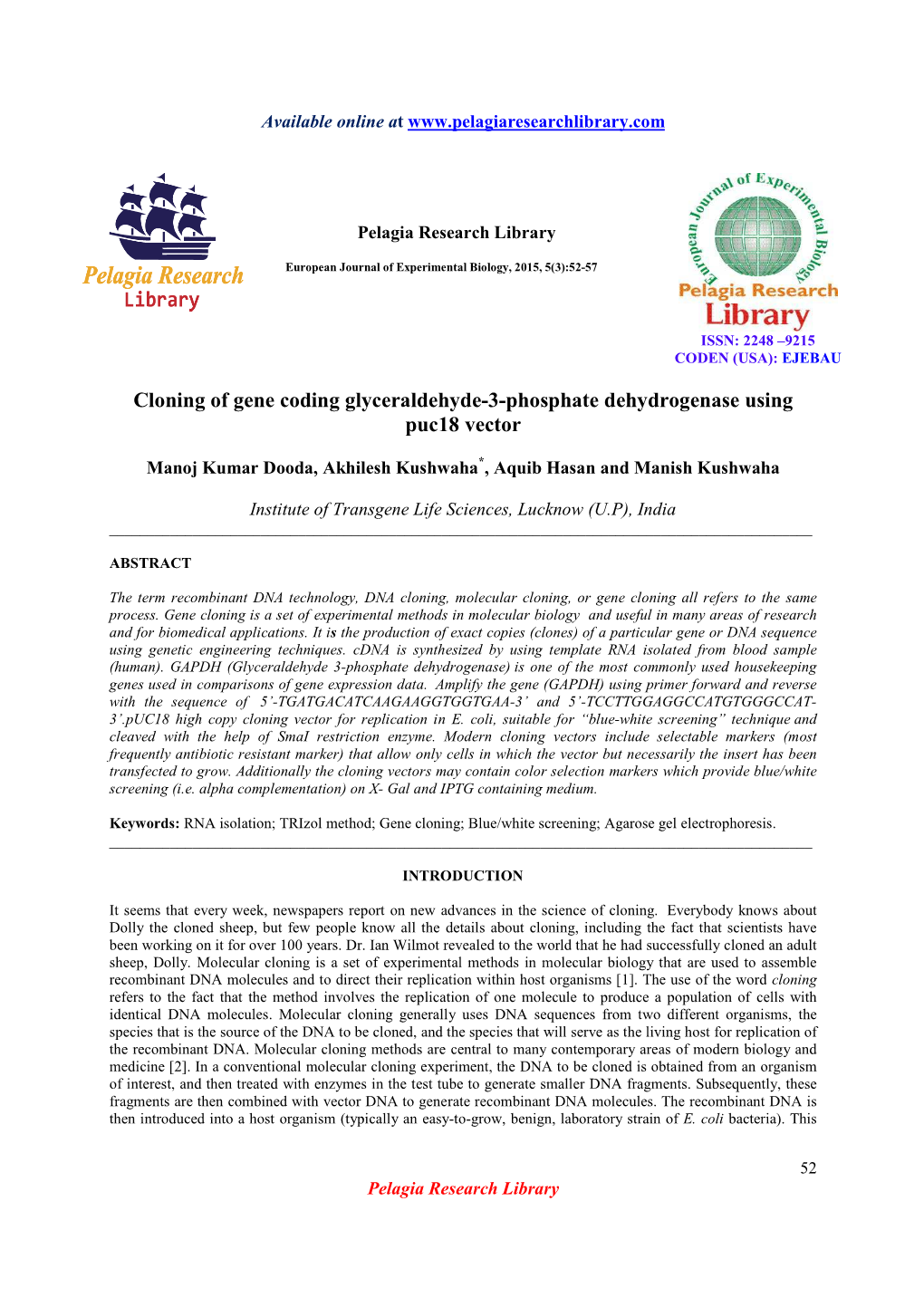 Cloning of Gene Coding Glyceraldehyde-3-Phosphate Dehydrogenase Using Puc18 Vector