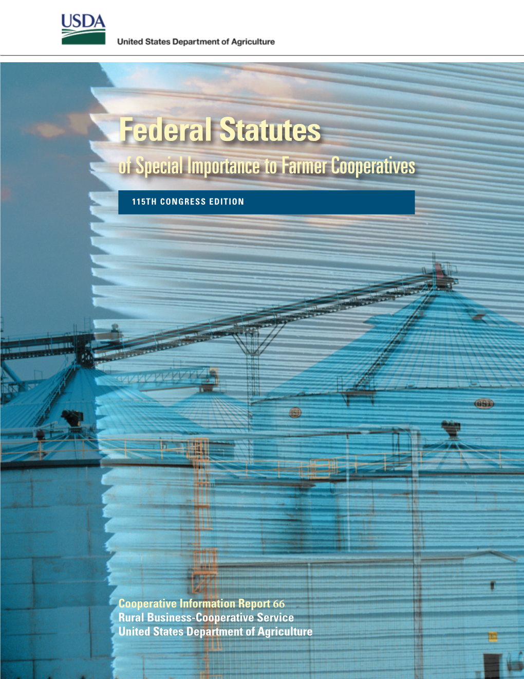 Federal Statutes of Special Importance to Farmer Cooperatives