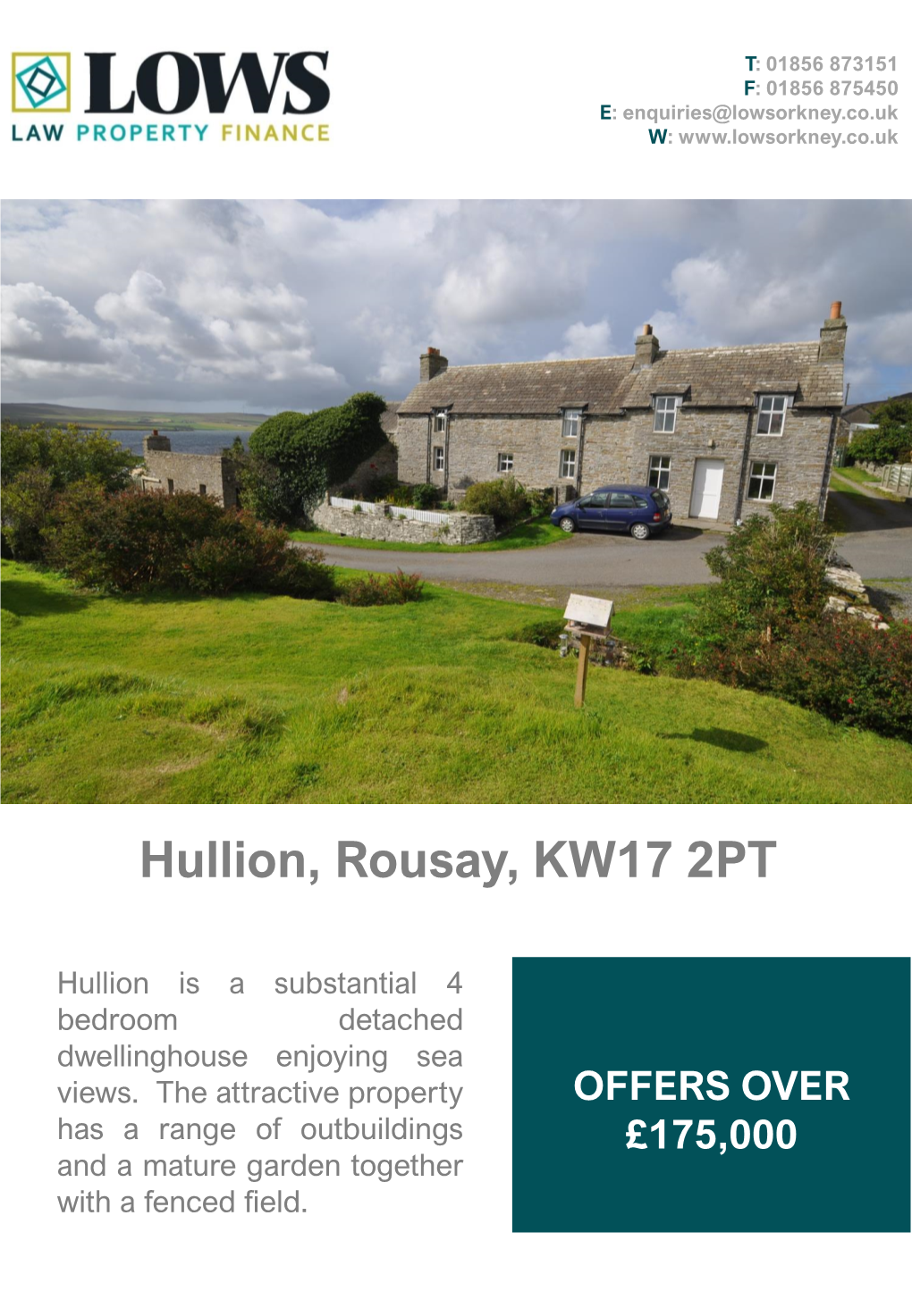 Hullion, Rousay, KW17 2PT