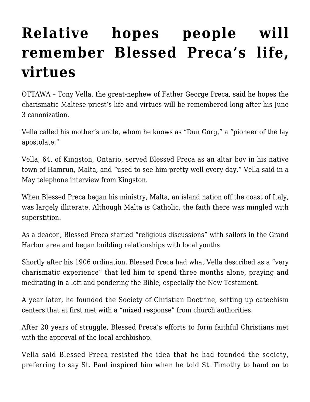 Relative Hopes People Will Remember Blessed Preca's Life, Virtues
