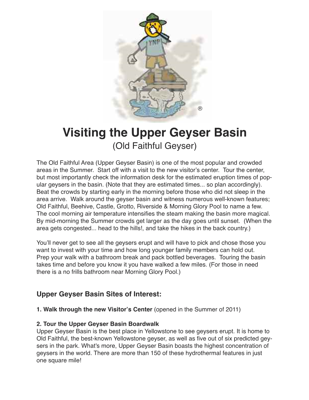 Visiting the Upper Geyser Basin (Old Faithful Geyser)