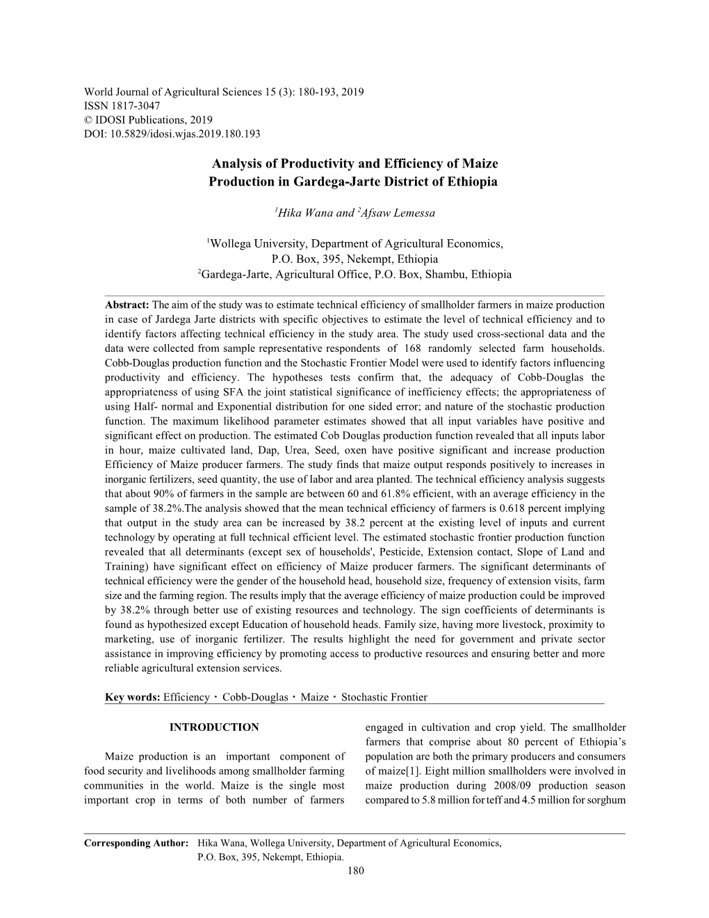 Analysis of Productivity and Efficiency of Maize Production in Gardega-Jarte District of Ethiopia