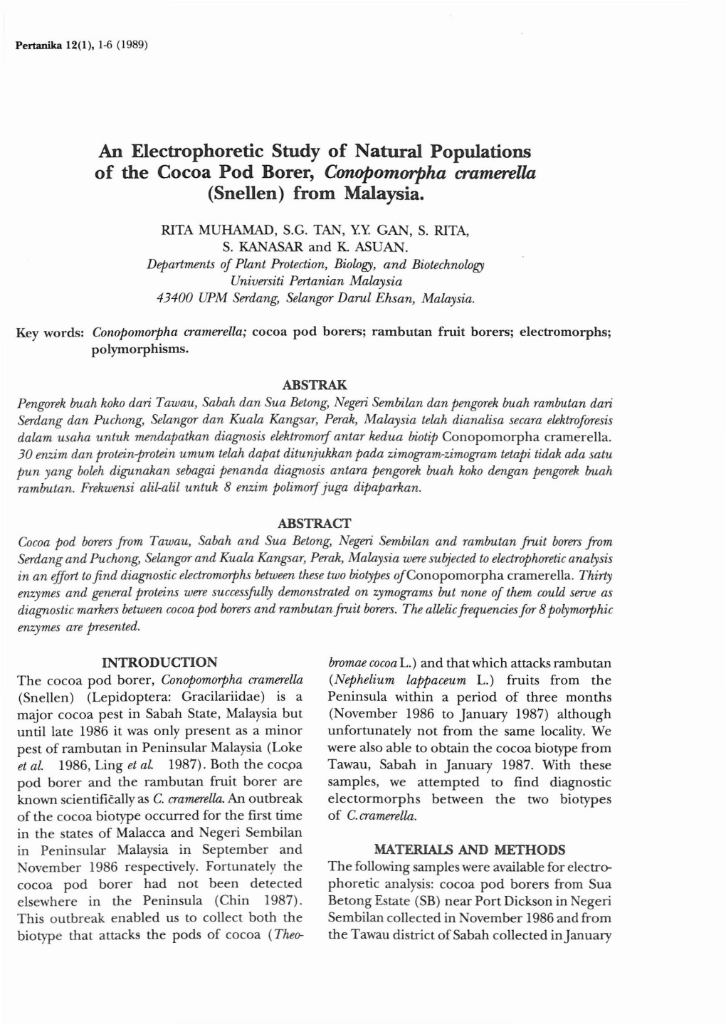 An Electrophoretic Study of Natural Populations of the Cocoa Pod Borer, Canopomorpha Cramerella (Snellen) from Malaysia