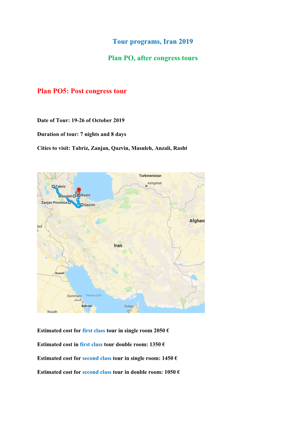 Tour Programs, Iran 2019 Plan PO, After Congress Tours Plan PO5: Post Congress Tour