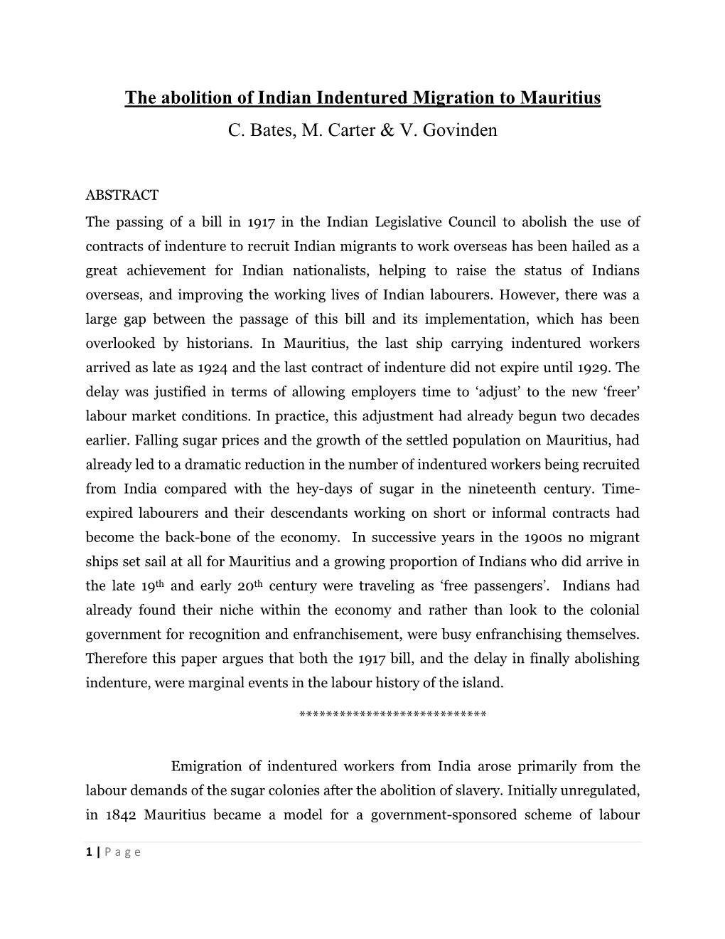 The Abolition of Indian Indentured Migration to Mauritius C. Bates, M