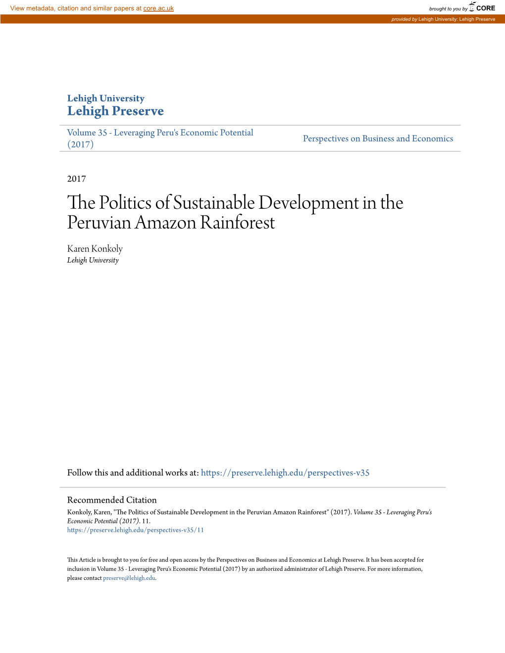 THE POLITICS of SUSTAINABLE DEVELOPMENT in the PERUVIAN AMAZON RAINFOREST Karen Konkoly