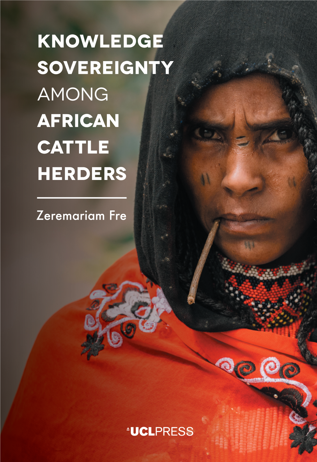 Knowledge Sovereignty Among African Cattle Herders