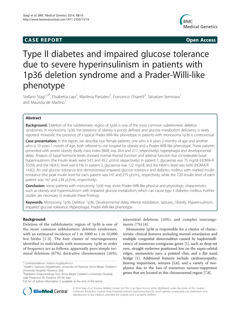 Type II Diabetes and Impaired Glucose Tolerance Due to Severe