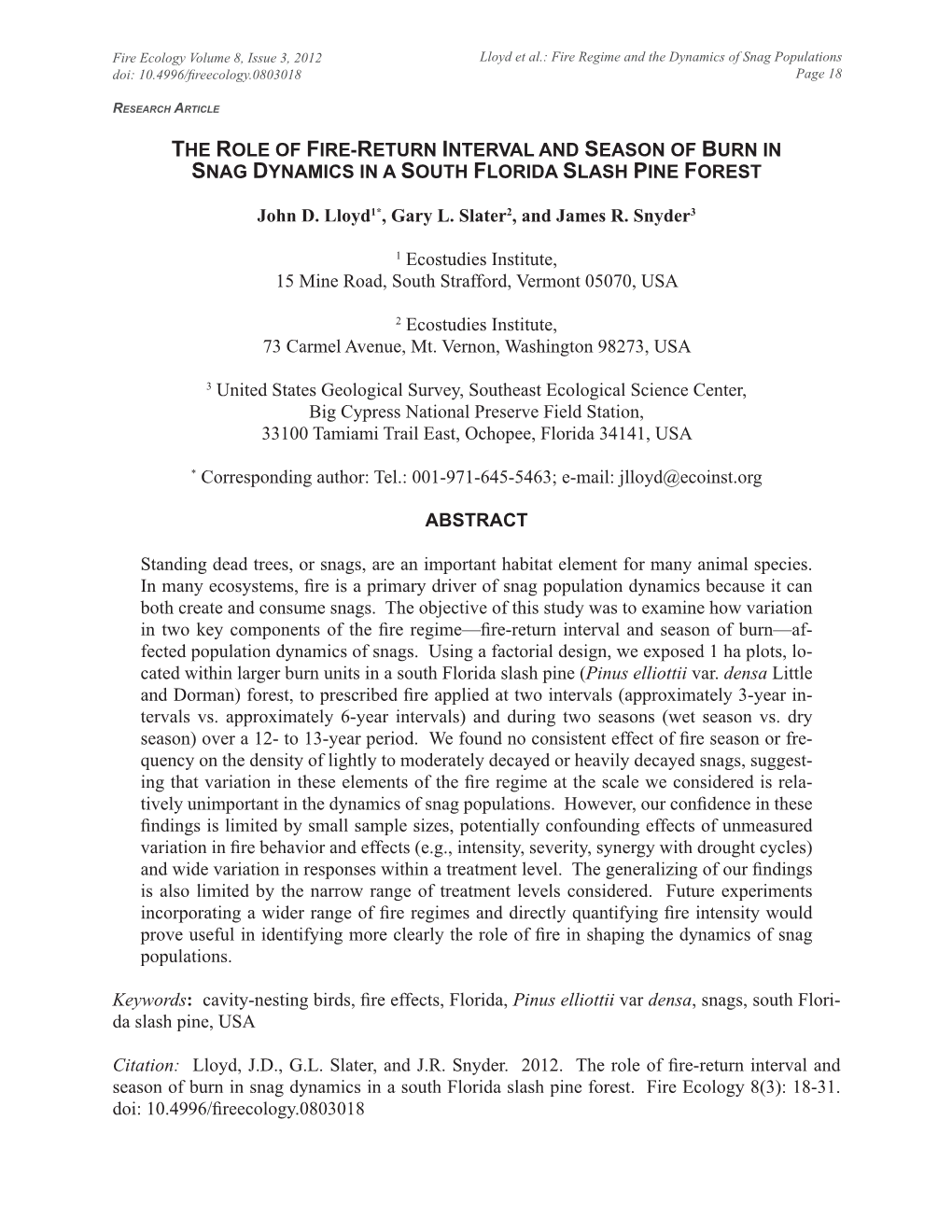 The Role of Fire-Return Interval and Season of Burn in Snag Dynamics in a South Florida Slash Pine Forest