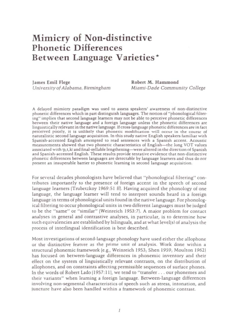 Mimicry of Non-Distinctive Phonetic Differences Between Language Varieties *