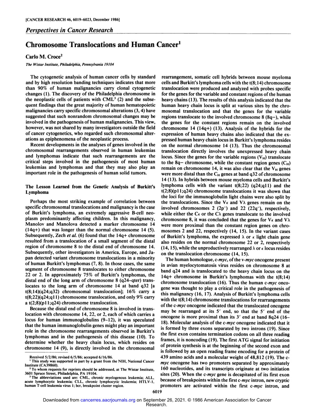 Chromosome Translocations and Human Cancer1