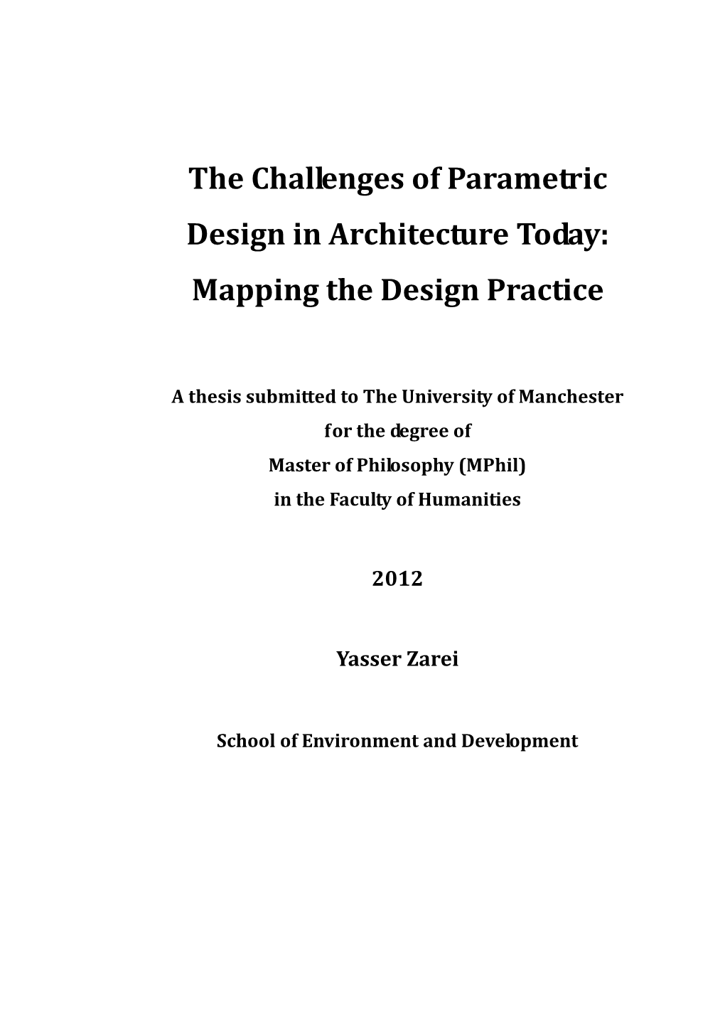 The Challenges of Parametric Design in Architecture Today: Mapping the Design Practice