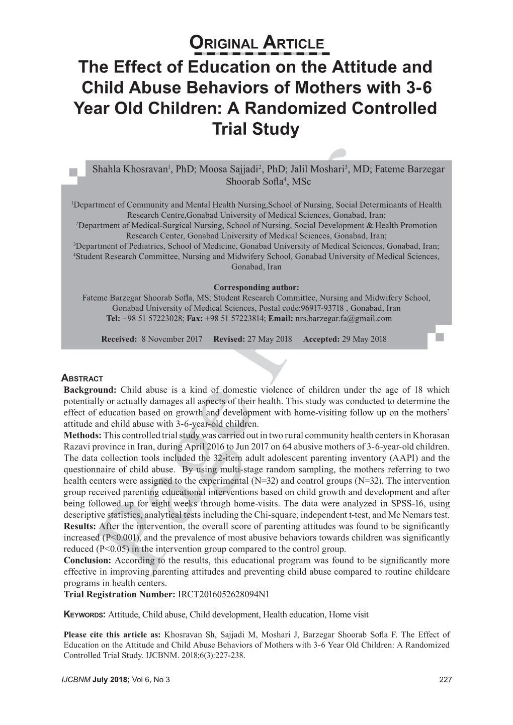 The Effect of Education on the Attitude and Child Abuse Behaviors of Mothers with 3-6 Year Old Children: a Randomized Controlled Trial Study