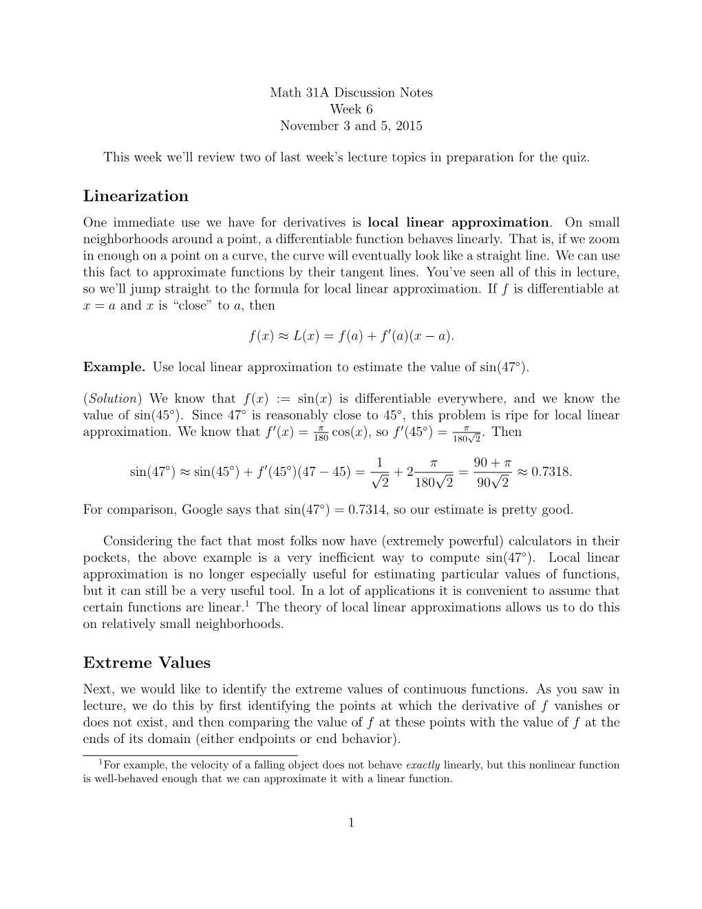 Linearization Extreme Values