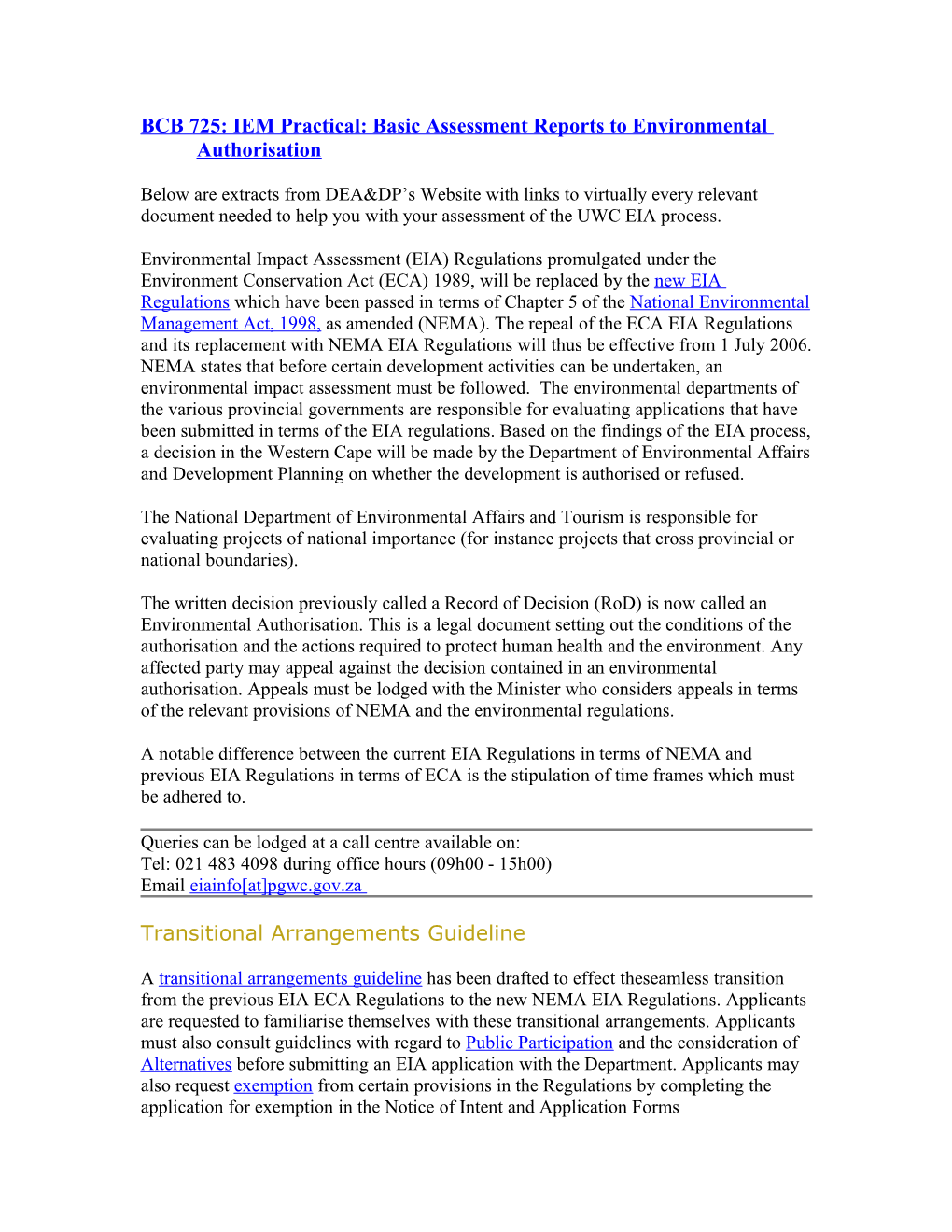 BCB 725: IEM Practical: Basic Assessment Reports to Environmental Authorisation