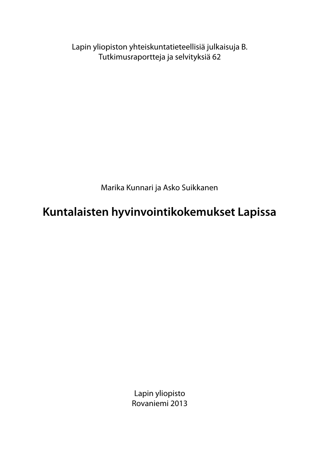 Kuntalaisten Hyvinvointikokemukset Lapissa